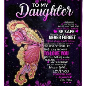 To My Daughter Forever Love From Mom Butterfly Blanket